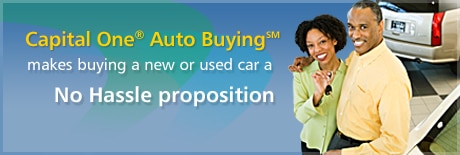 Capital One Auto Buying makes buying a new or used car a No Hassle proposition